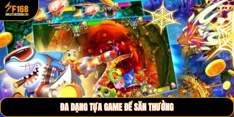 Đa dạng tựa game để săn thưởng