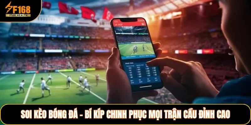 Soi Kèo Bóng Đá