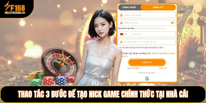 Thao tác 3 bước để tạo nick game chính thức tại nhà cái