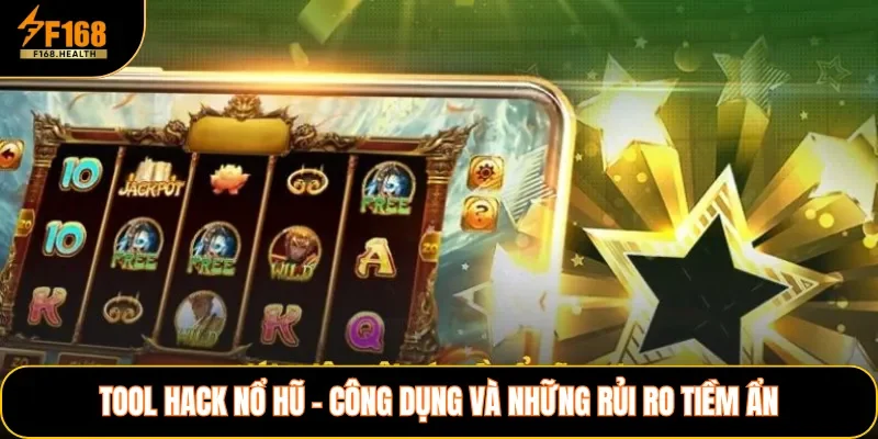 Tool Hack Nổ Hũ